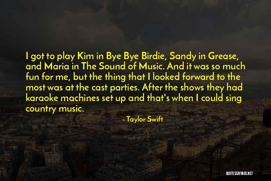 Do Sound Machines Quotes By Taylor Swift Do Sound Machines Quotes By Taylor Swift