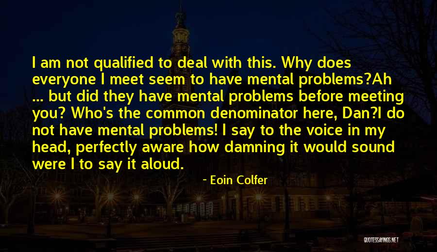 Do Sound Quotes By Eoin Colfer Do Sound Quotes By Eoin Colfer