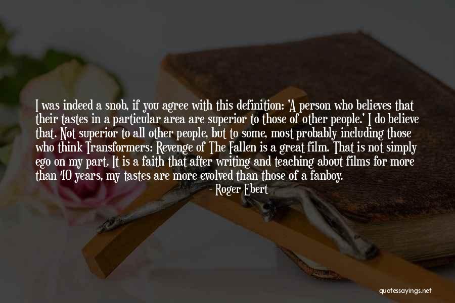 Do Teaching Quotes By Roger Ebert Do Teaching Quotes By Roger Ebert