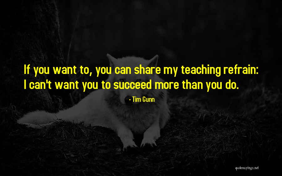 Do Teaching Quotes By Tim Gunn Do Teaching Quotes By Tim Gunn