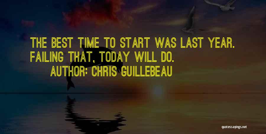 Do The Best Today Quotes By Chris Guillebeau