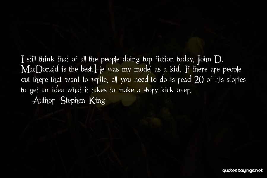 Do The Best Today Quotes By Stephen King