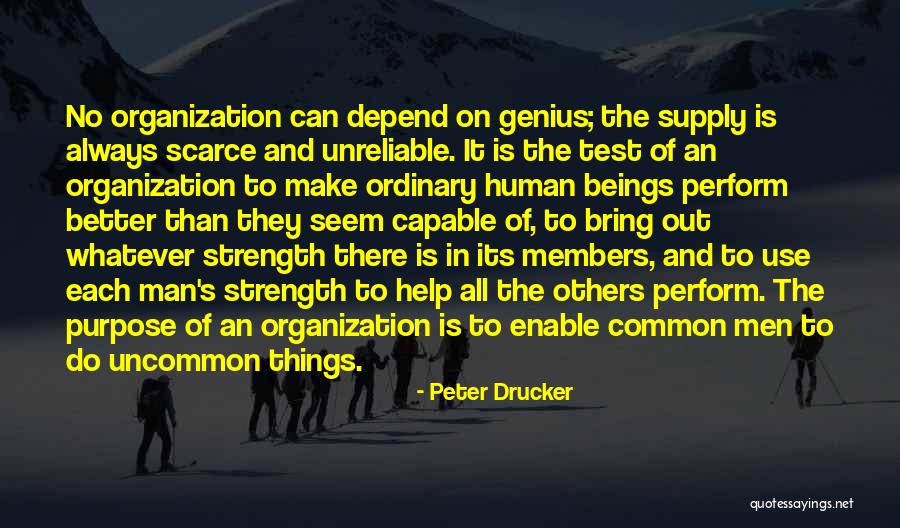 Do The Common Things In An Uncommon Quotes By Peter Drucker Do The Common Things In An Uncommon Quotes By Peter Drucker