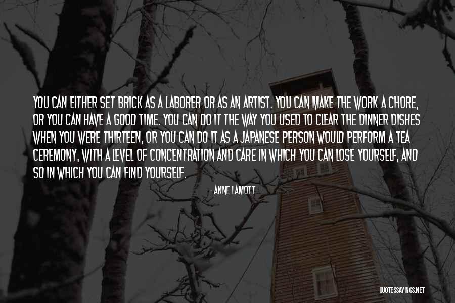 Do The Dishes Quotes By Anne Lamott Do The Dishes Quotes By Anne Lamott