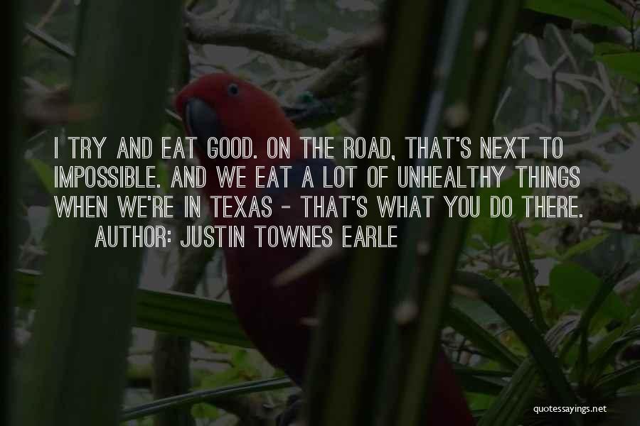 Do The Impossible Quotes By Justin Townes Earle