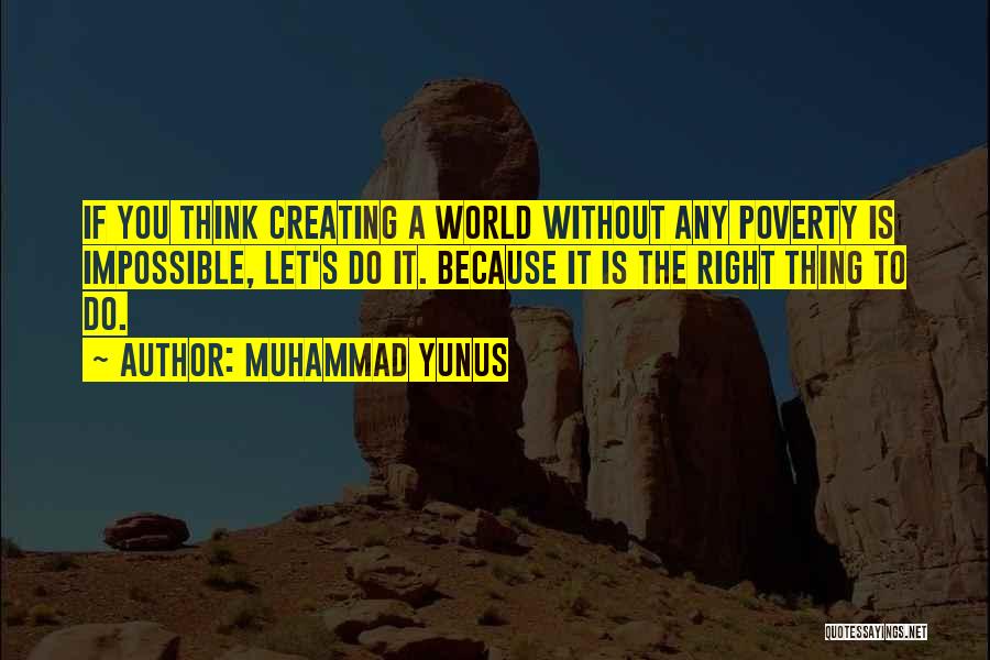 Do The Impossible Quotes By Muhammad Yunus