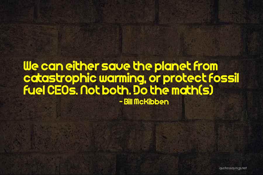 Do The Math Quotes By Bill McKibben