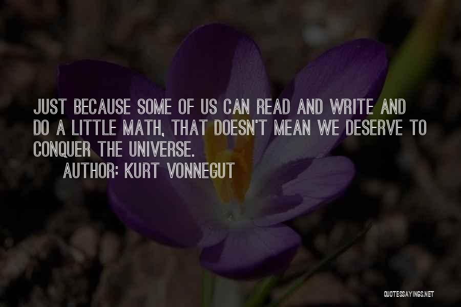 Do The Math Quotes By Kurt Vonnegut