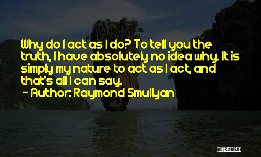 Do The Math Quotes By Raymond Smullyan
