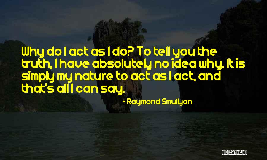 Do The Math Quotes By Raymond Smullyan