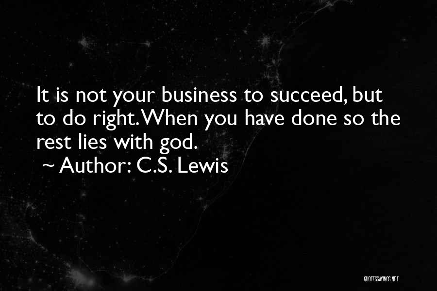 Do The Right Quotes By C.S. Lewis