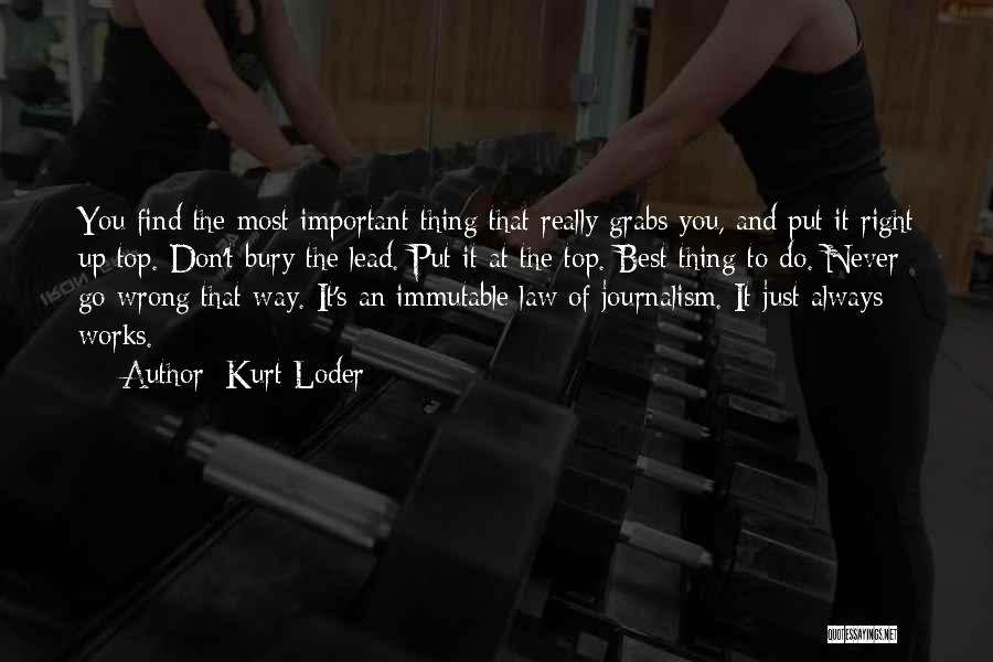 Do The Right Thing Best Quotes By Kurt Loder