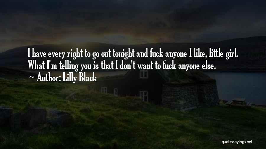 Do The Right Thing Jade Quotes By Lilly Black