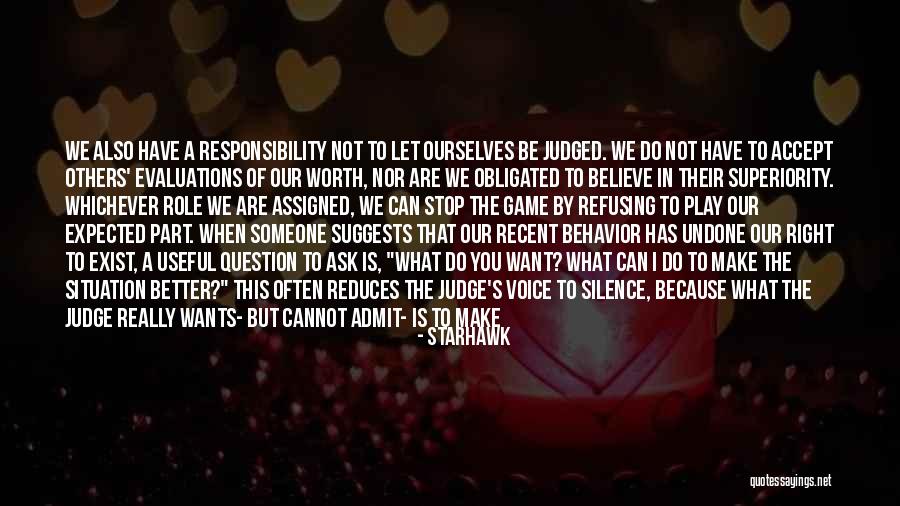 Do The Undone Quotes By Starhawk Do The Undone Quotes By Starhawk