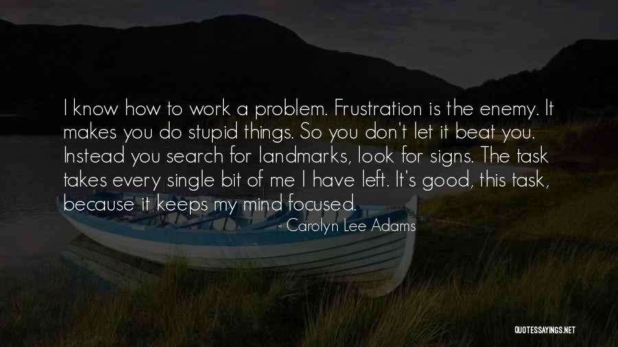 Do The Work Quotes By Carolyn Lee Adams