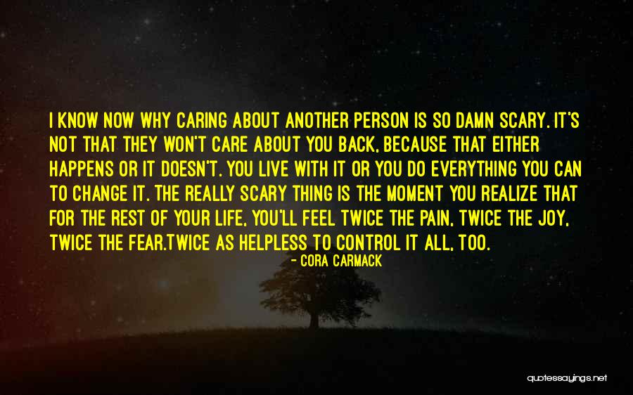 Do They Really Care Quotes By Cora Carmack Do They Really Care Quotes By Cora Carmack