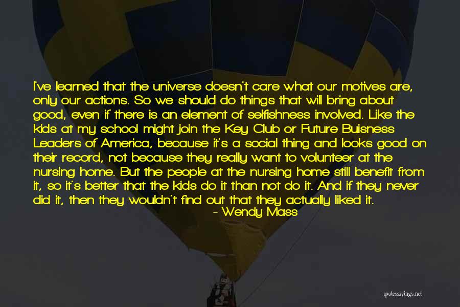 Do They Really Care Quotes By Wendy Mass Do They Really Care Quotes By Wendy Mass