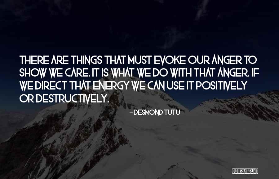 Do Things Positively Quotes By Desmond Tutu Do Things Positively Quotes By Desmond Tutu