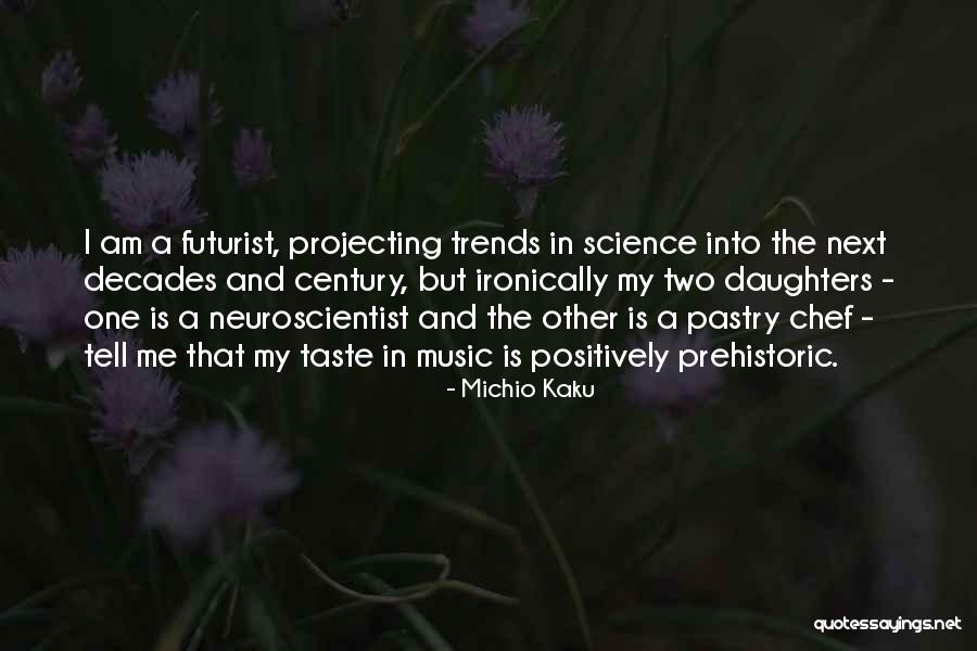 Do Things Positively Quotes By Michio Kaku Do Things Positively Quotes By Michio Kaku