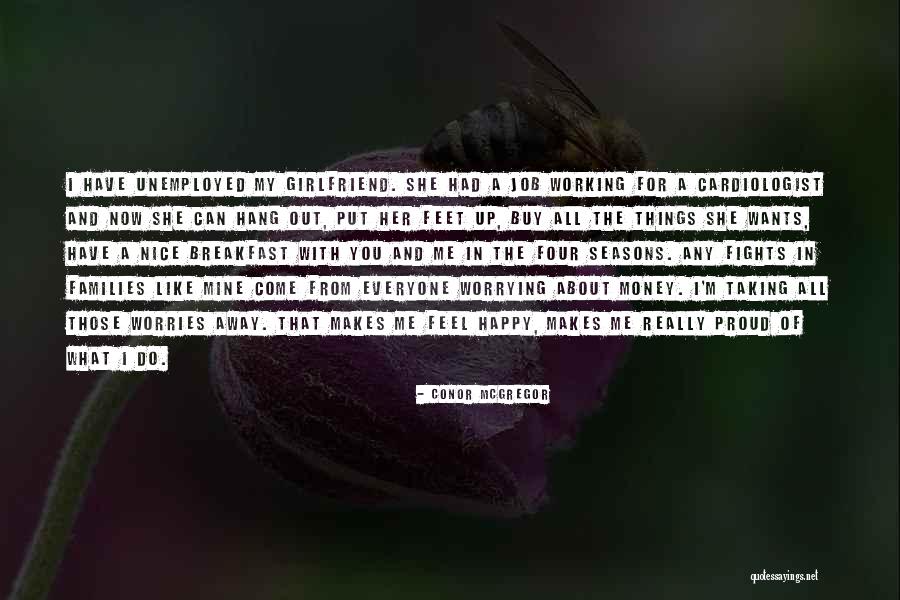 Do Things You Like Quotes By Conor McGregor Do Things You Like Quotes By Conor McGregor