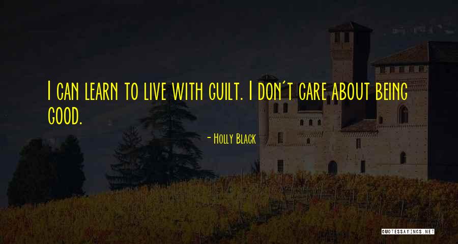 Do U Care About Me Quotes By Holly Black