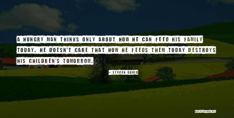 Do U Care About Me Quotes By Steven Gould Do U Care About Me Quotes By Steven Gould