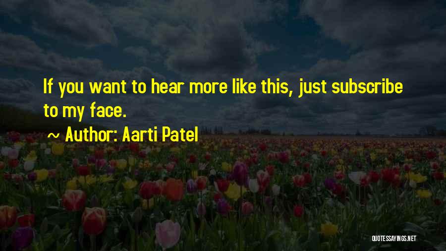 Do U Like Me Quotes By Aarti Patel