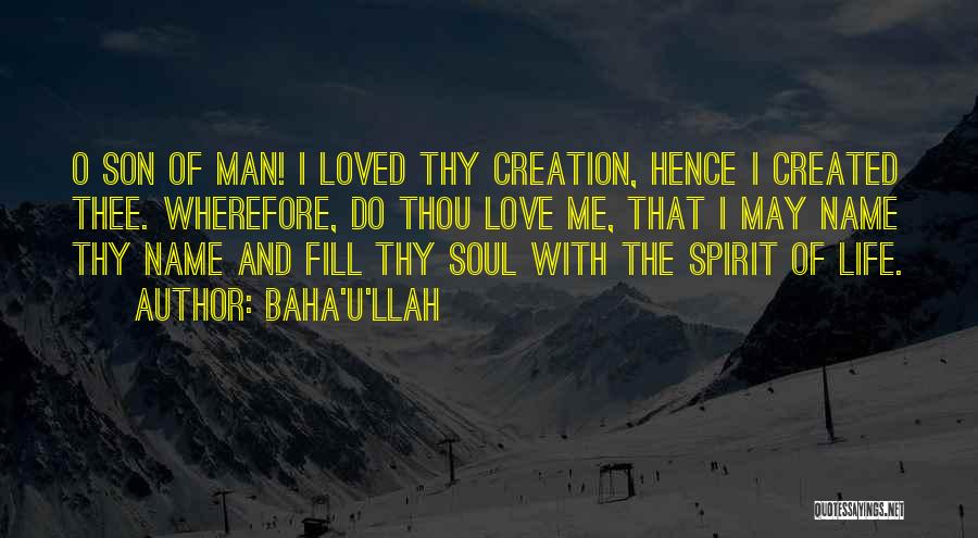 Do U Love Quotes By Baha'u'llah