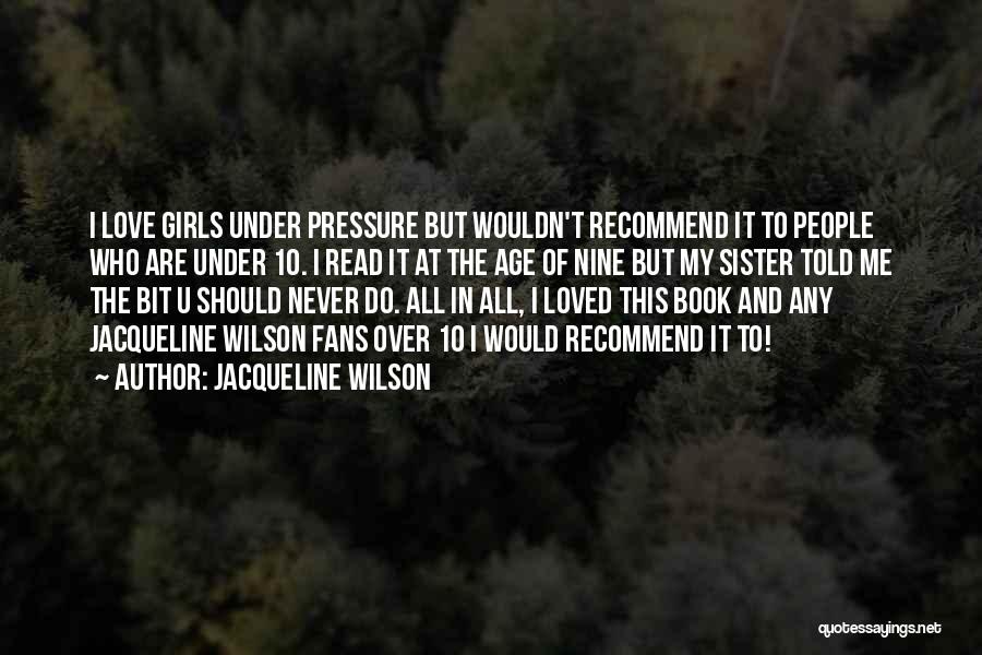 Do U Love Quotes By Jacqueline Wilson