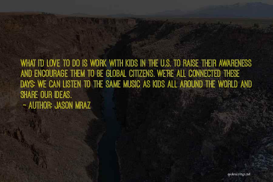 Do U Love Quotes By Jason Mraz