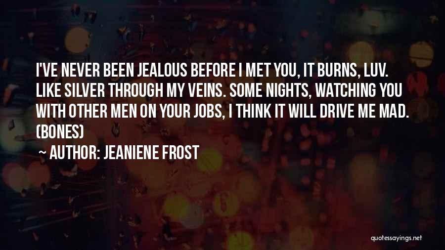 Do U Luv Me Quotes By Jeaniene Frost