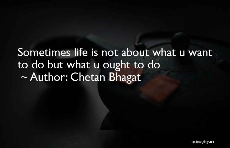Do U Quotes By Chetan Bhagat