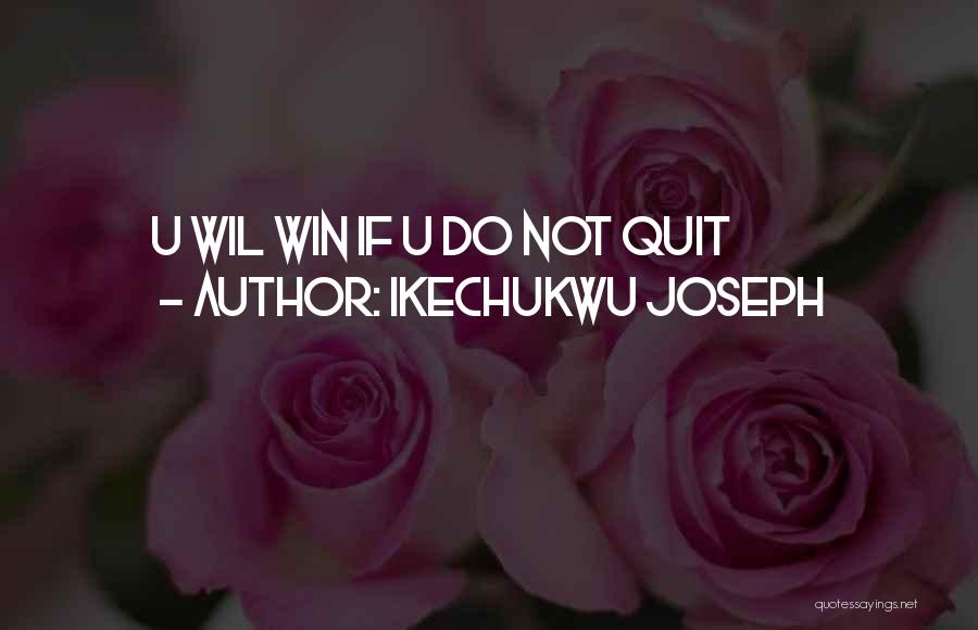Do U Quotes By Ikechukwu Joseph