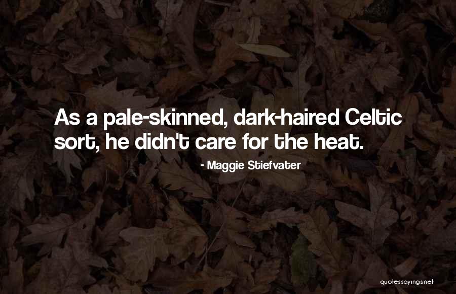 Do U Think I Care Quotes By Maggie Stiefvater Do U Think I Care Quotes By Maggie Stiefvater