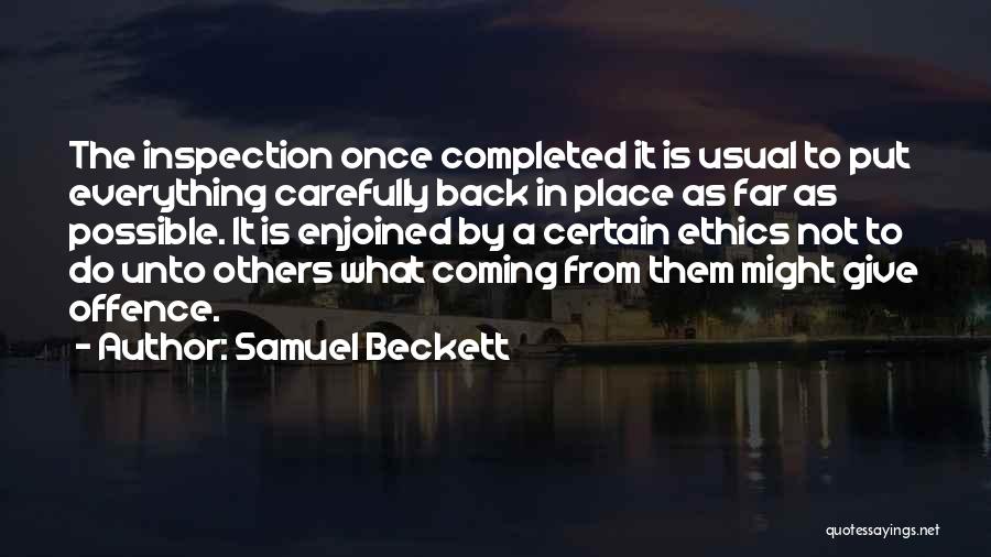 Do Unto Others Quotes By Samuel Beckett