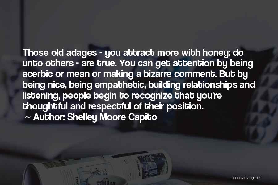 Do Unto Others Quotes By Shelley Moore Capito