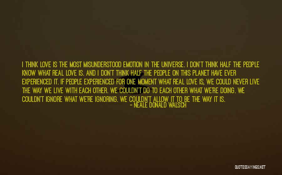 Do We Know Each Other Quotes By Neale Donald Walsch Do We Know Each Other Quotes By Neale Donald Walsch