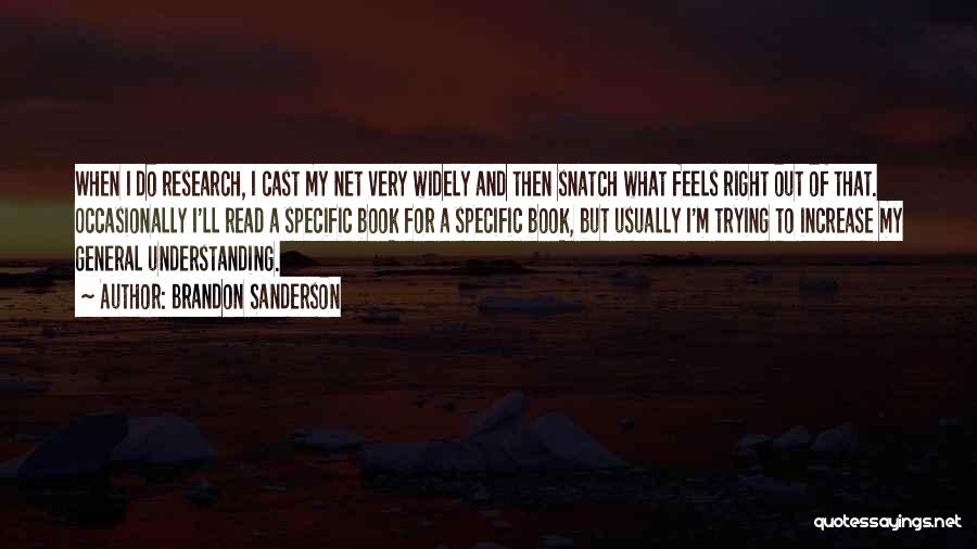 Do What Feels Right Quotes By Brandon Sanderson