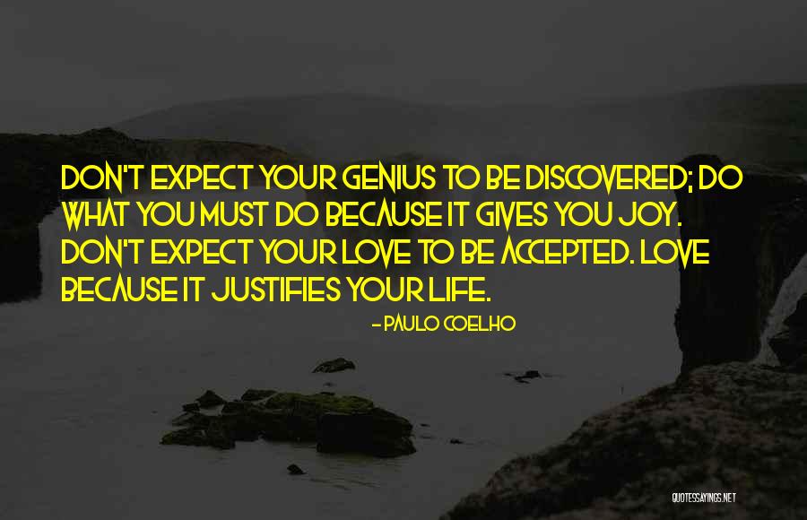 Do What Gives You Joy Quotes By Paulo Coelho Do What Gives You Joy Quotes By Paulo Coelho
