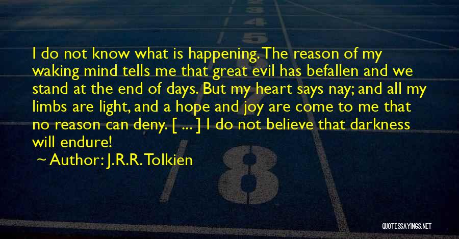 Do What Heart Says Quotes By J.R.R. Tolkien