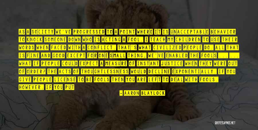 Do What Is Right Quotes By Aaron Blaylock Do What Is Right Quotes By Aaron Blaylock