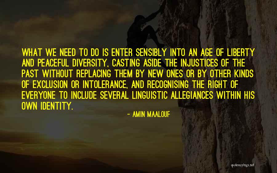 Do What Is Right Quotes By Amin Maalouf Do What Is Right Quotes By Amin Maalouf