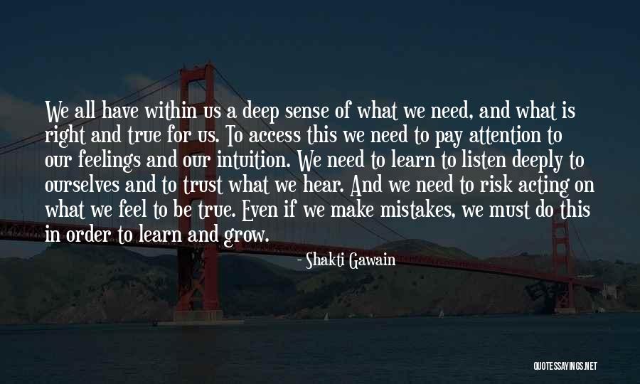 Do What Is Right Quotes By Shakti Gawain Do What Is Right Quotes By Shakti Gawain