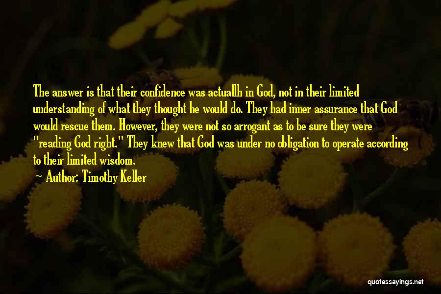 Do What Is Right Quotes By Timothy Keller