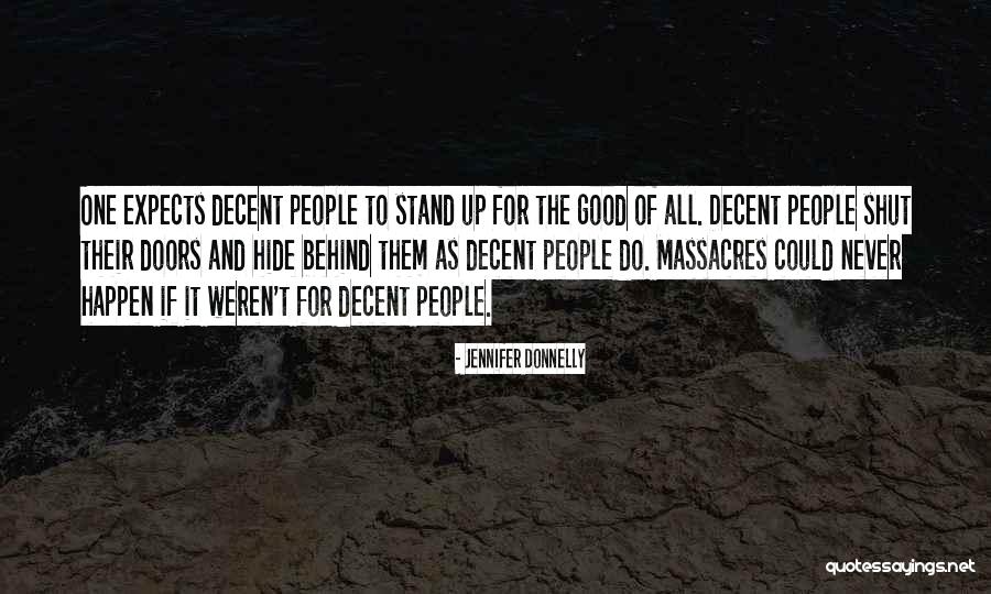 Do What No One Expects Quotes By Jennifer Donnelly