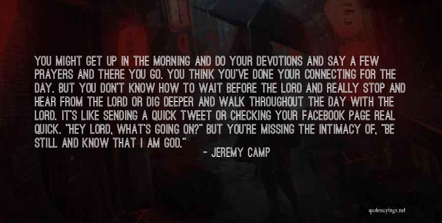 Do What You Say You're Going To Do Quotes By Jeremy Camp