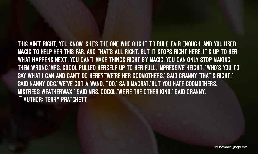 Do What You Think It's Right Quotes By Terry Pratchett