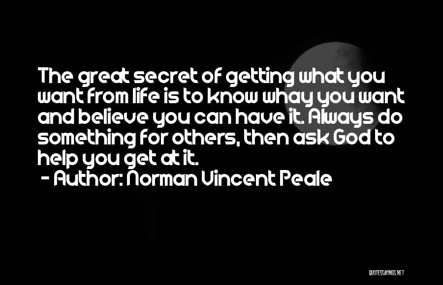 Do What You Want To Do Quotes By Norman Vincent Peale
