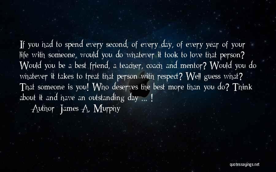 Do Whatever It Takes Quotes By James A. Murphy