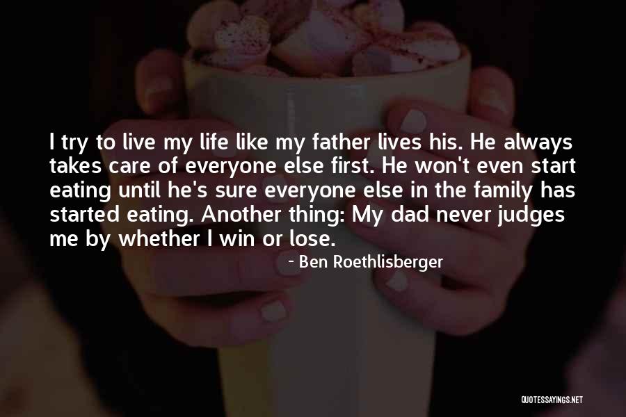 Do Whatever It Takes To Win Quotes By Ben Roethlisberger